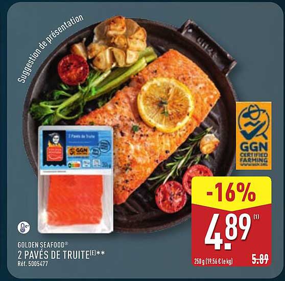 GOLDEN SEAFOOD 2 PAVÉS DE TRUITE