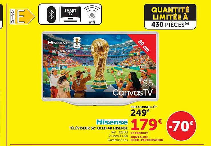 Hisense Téléviseur 32" QLED 4K HISENSE