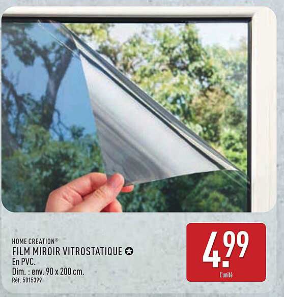 HOME CREATION FILM MIROIR VITROSTATIQUE