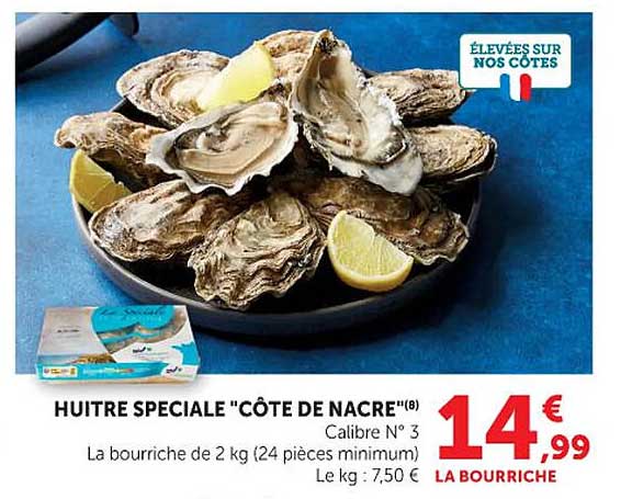 HUITRE SPECIALE "CÔTE DE NACRE