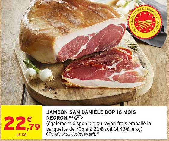 JAMBON SAN DANIÈLE DOP 16 MOIS