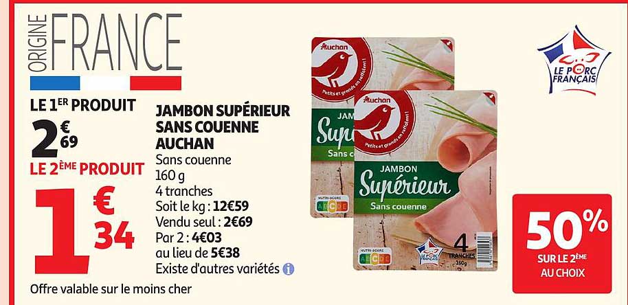 JAMBON SUPÉRIEUR SANS COUENNE AUCHAN