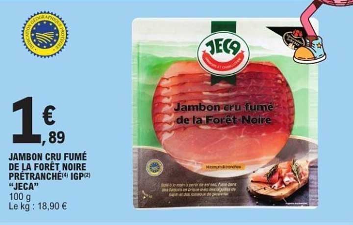 Jeca Jambon cru fumé de la Forêt-Noire