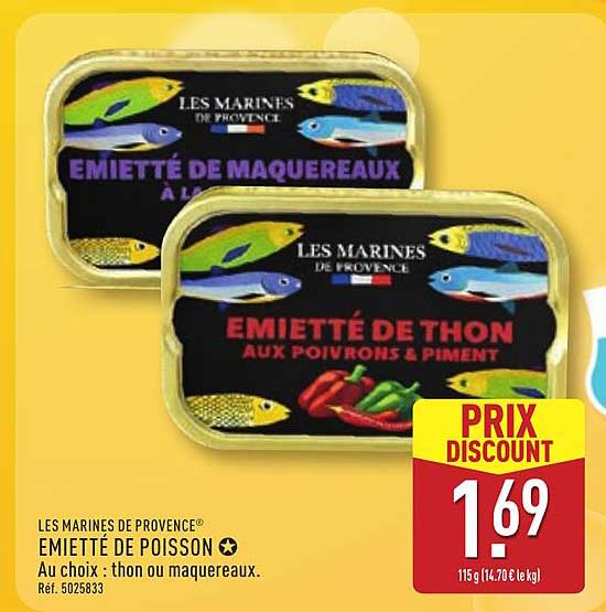 LES MARINES DE PROVENCE EMIETTÉ DE POISSON