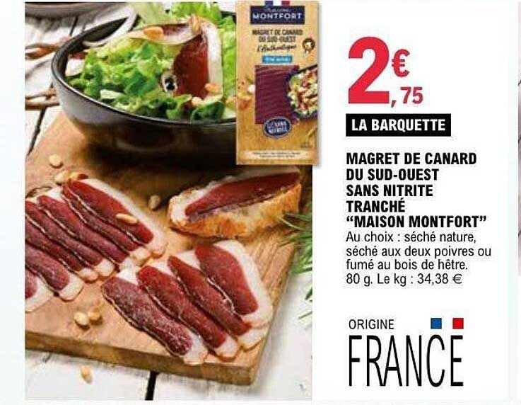MAISON MONTFORT Magret de canard du Sud-Ouest