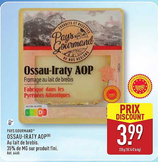 Pays Gourmand Ossau-Iraty AOP