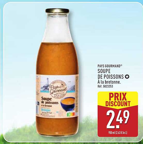 PAYS GOURMAND SOUPE DE POISSONS