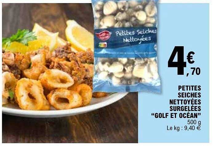 Petites Seiches Nettoyées Surgelées "Golf et Océan