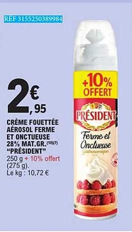 Président Ferme et Onctueuse