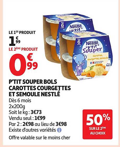 P'TIT SOUPER BOLS CAROTTES COURGETTES ET SEMOULE NESTLE