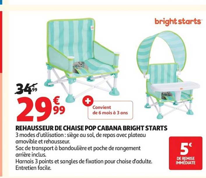 REHAUSSEUR DE CHAISE POP CABANA BRIGHT STARTS