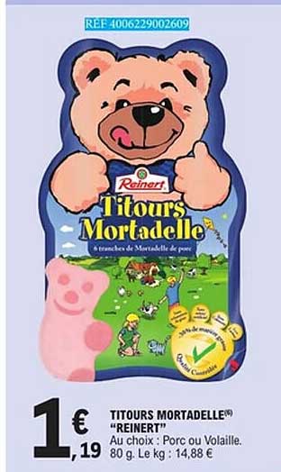 Reinert Titours Mortadelle