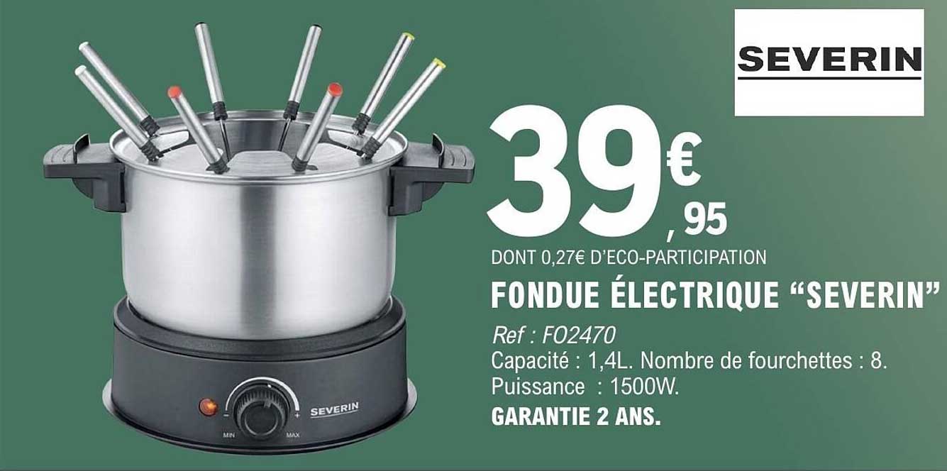 SEVERIN FONDUE ÉLECTRIQUE