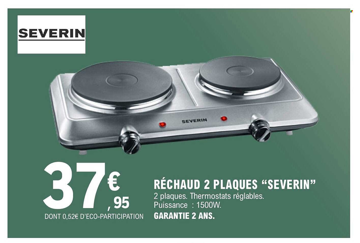 SEVERIN RÉCHAUD 2 PLAQUES