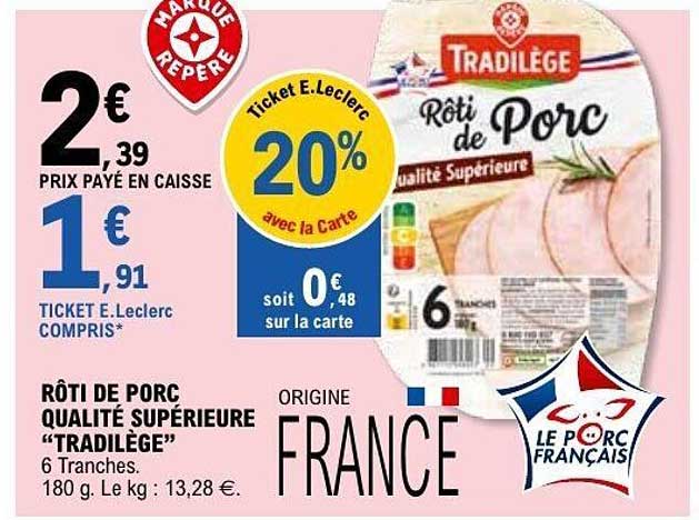 Tradilège Rôti de Porc