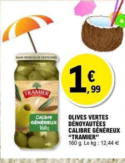 TRAMIER OLIVES VERTES DÉNOYAUTÉES