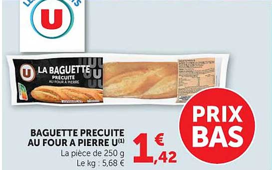U La baguette précuite