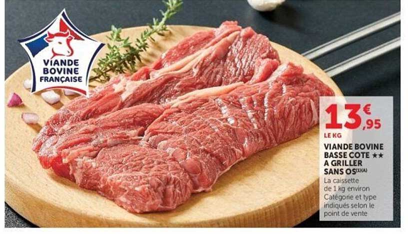 VIANDE BOVINE BASSE CÔTE A GRILLER SANS OS