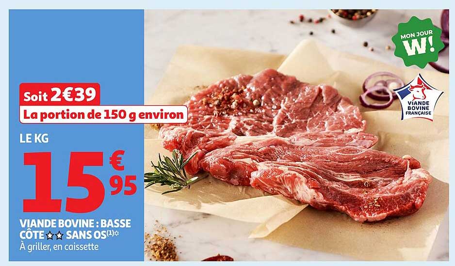 VIANDE BOVINE : BASSE CÔTE SANS OS
