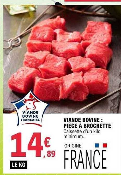 VIANDE BOVINE : PIÈCE À BROCHETTE