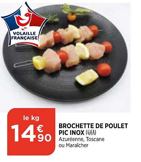 brochette de poulet pic inox