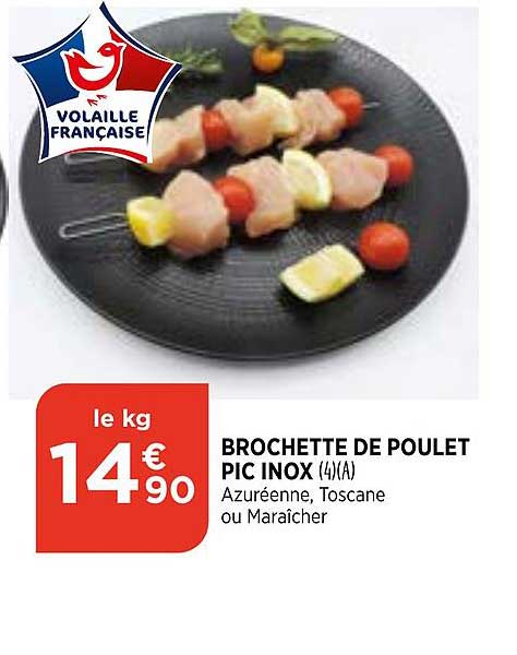 brochette de poulet pic inox