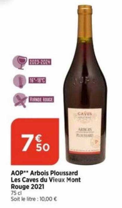 Aop Arbois Ploussard Les Caves Du Vieux Mont Rouge 2021