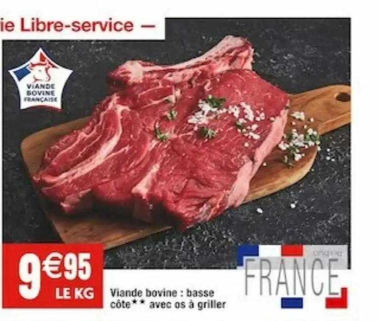 viande bovine : basse côte**avec os à griller