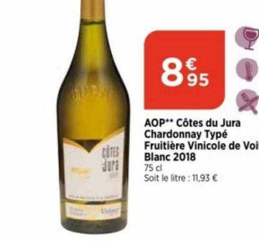 aop côtes du jura chardonnay typé fruitière vinicole de voi blanc 2018