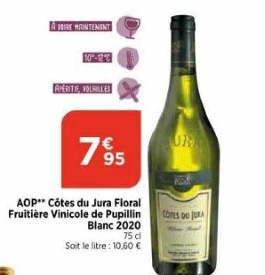 aop côtes du jura floral fruitière vinicole de pupillin blanc 2020