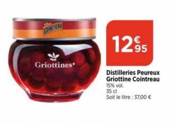 distilleries peureux griottine cointreau