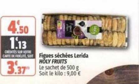figues séchées lerida holy fruits