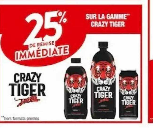 la gamme crazy tiger