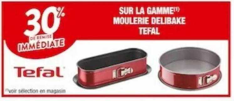 la gamme moulerie delibake tefal