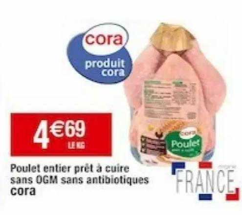 poulet entier prêt à cuire sans ogm sans antibiotiques cora