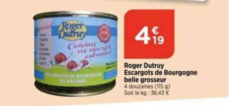 roger dutruy escargots de bourgogne belle grosseur