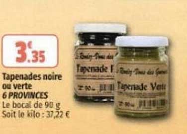 tapenades noire ou verte 6 provinces