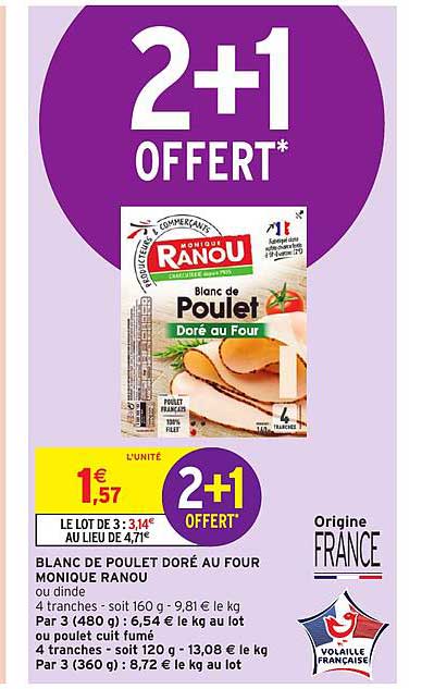 Blanc De Poulet Doré Au Four Monique Ranou  2+1 Offert