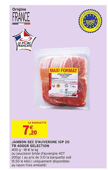 Jambon Sec D Auvergne Igp 20 Tr 400 Gr