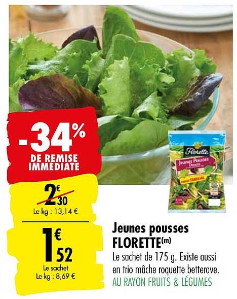 jeunes pousses florette -34% de remise immédiate