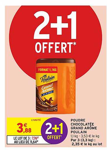 poudre chocolatée grand arôme poulain 2+1 offert