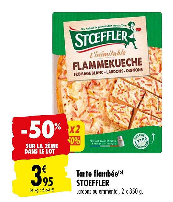 tarte flambée stoeffler l'inimitable flammekueche -50% sur le 2ème dans le lot