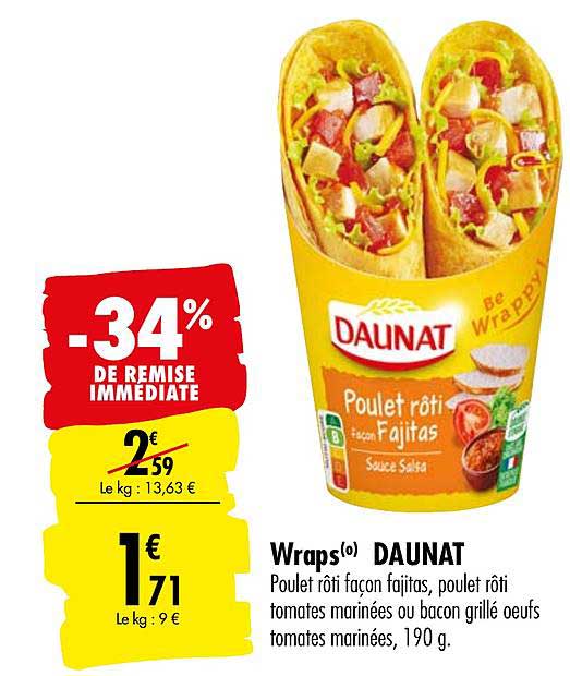 wraps daunat poulet rôti façon fajitas -34% de remise immédiate
