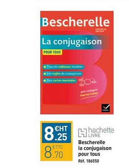 bescherelle la conjugaison pour tous