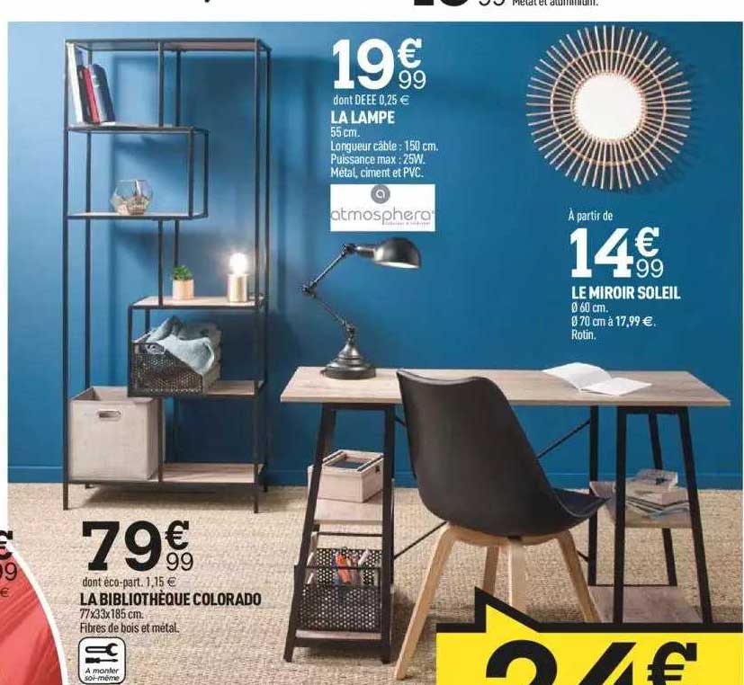 La Lampe Atmosphera, La Bibliothèque Colorado, Le Miroir Soleil