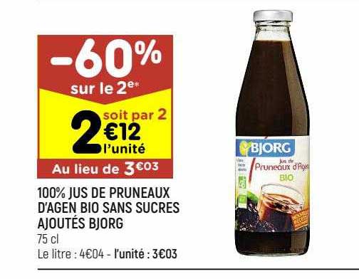 100% jus de pruneaux d'agen bio sans sucres ajoutés bjorg