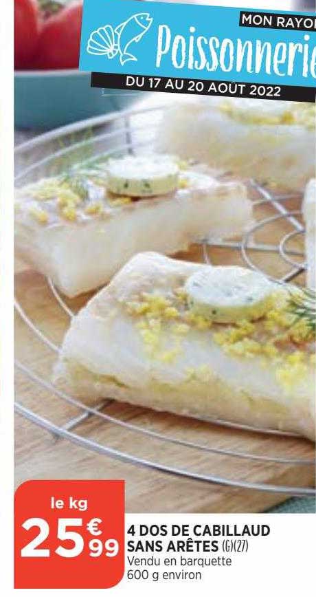 4 dos de cabillaud sans arêtes