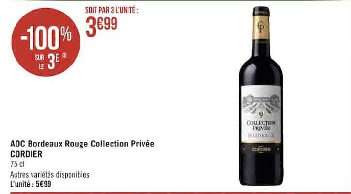 aoc bordeaux rouge collection privée cordier