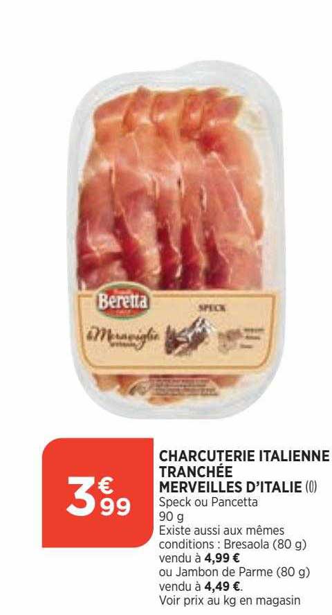 charcuterie italienne tran,chée merveilles d'italie