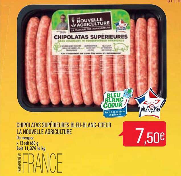 chipolatas supérieures bleu blanc coeur la nouvelle agriculture